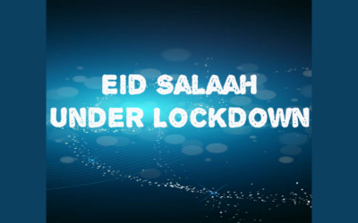 Eid Under Lockdown, What to do