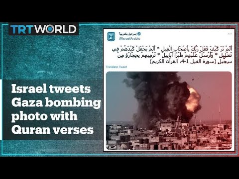 Israel Uses Quranic Verses to Justify Gaza Bombardment & Attack on Palestinians including Women and Children