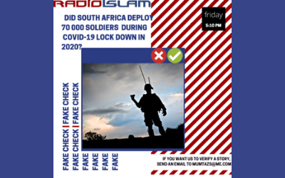 Fake Fact Check – Did SA Deploy 70 000 Soldiers During Covid-19 Lockdown In 2020?