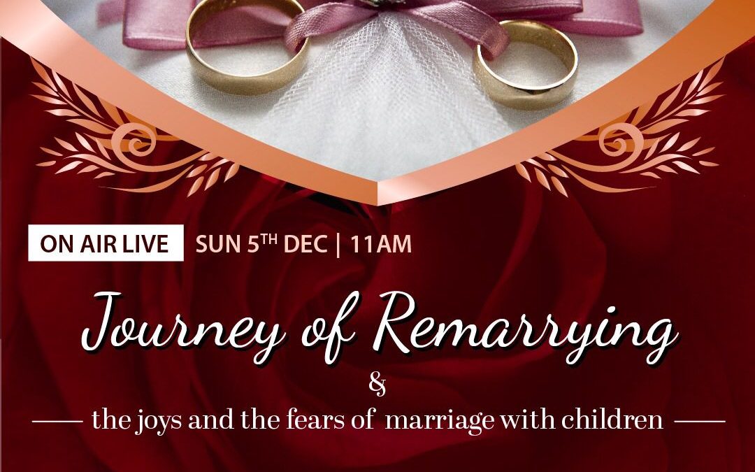 The journey of remarrying after the loss of a loved one /after divorce