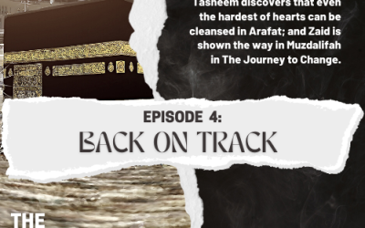 The Journey To Change – Episode 4: Back on Track