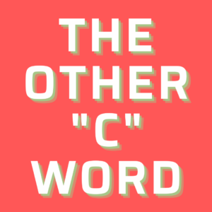 The K word is offensive to all but what about the C word?