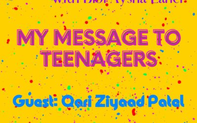 Youth Talk with Bibi Ayesha:My message to teenagers Guest: Qari Ziyaad Patel