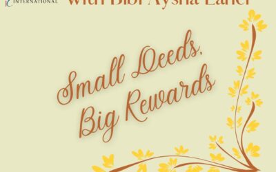 Youth Talk with Bibi Ayesha: Small deeds, great rewards