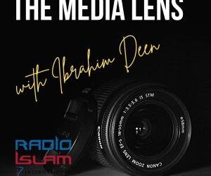 The Media Lens with Ibrahim Deen
