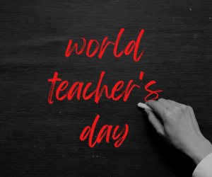 World Teachers Day: A tribute to our teachers